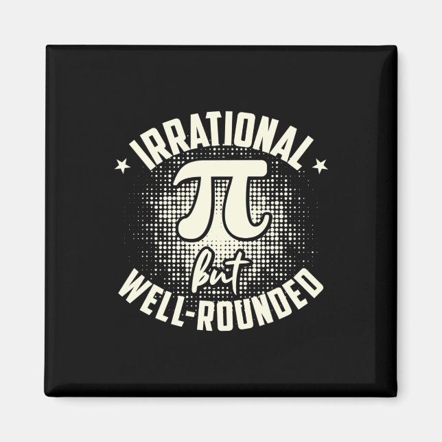 Imã Pi Matemática Irracional, Mas Bem arredondada (Frente)