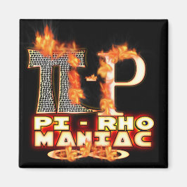 Imã Pi - Rho MANIAC - LETRAS GREGAS AROMATIZADAS (PYRO
