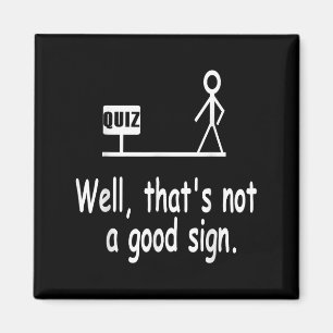 Imã Piada de Quiz Engraçado Figura de Palito Não é um