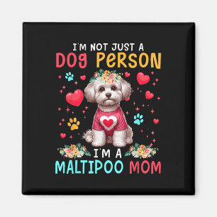 Imã Piada Engraçada Eu Sou Uma Mãe Maltipoo Floral Don