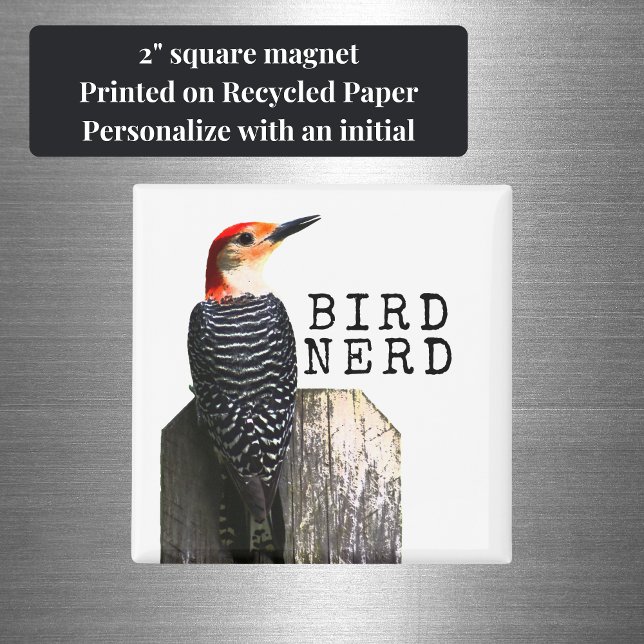 Imã Pica-pau-de-bico-vermelho-Nerd (Bird Nerd Square Magnet is a perfect, small present for a bird watcher or bird lover.)