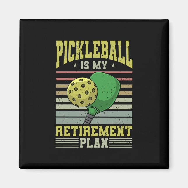 Imã Pickleball - Pickleball Retirement (Frente)