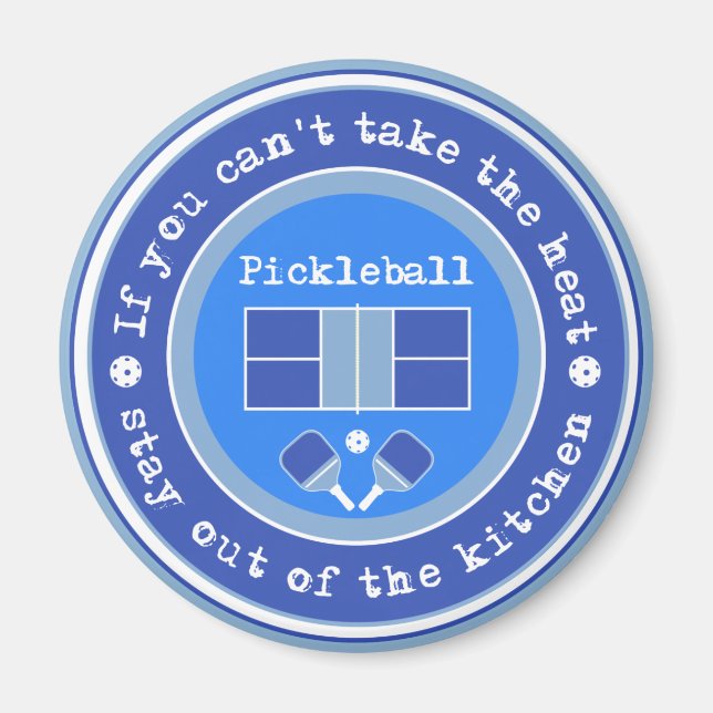 Imã Pickleball: Se você não pode pegar o calor / azul  (Frente)