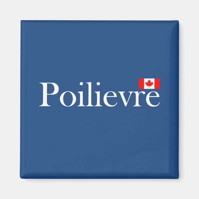 Imã Pierre Poilievre Oficial Canadense Flag Magnet (Frente)
