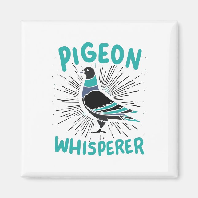 Imã Pigeon Whisperer (Frente)