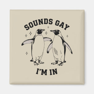 Imã Pinguim Gay Soa Gay Estou Dentro Vintage Queer Lgb