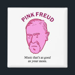Imã Pink Freud Funny Music Psychology Pun Magnet<br><div class="desc">Pink Freud,  investigando a psicologia do lado negro da sua mãe! O presente engraçado perfeito para pessoas jovens patetas.</div>