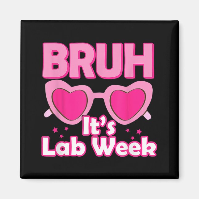 Imã Pink Lab Week 2024 Medical Lab Science Lab Tech Te (Frente)