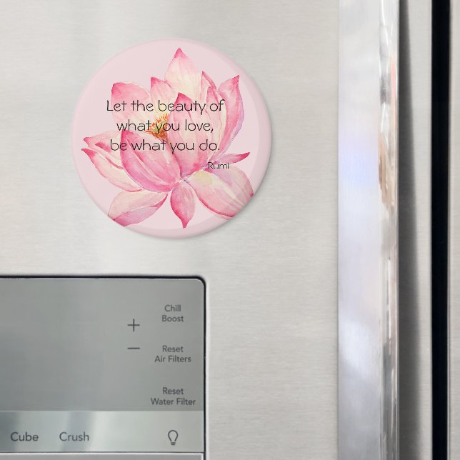 Imã Pink Lotus Flower Rumi Beauty Quote (In Situ (Fridge))