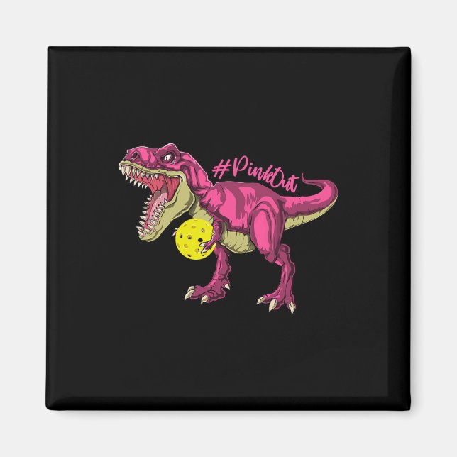 Imã Pink Out T Rex E Picklebyll Byll Byll Invocam Canc (Frente)
