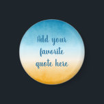 Imã Pintura de Gradação de Paisagem Personalizada<br><div class="desc">Adicione a sua citação favorita a esta pintura pacífica de paisagem com gradiente de aquarela. Graduado de amarelo ocre a verde azul-lacrimogêneo profundo,  com uma mola de praia do oceano.</div>