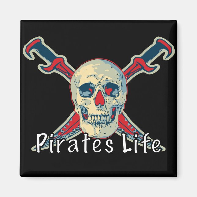 Imã Pirata a vida -  de ímã quadrado de 2 polegadas (Frente)