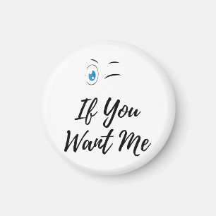 Imã Piscar se você quer eu funny masculino