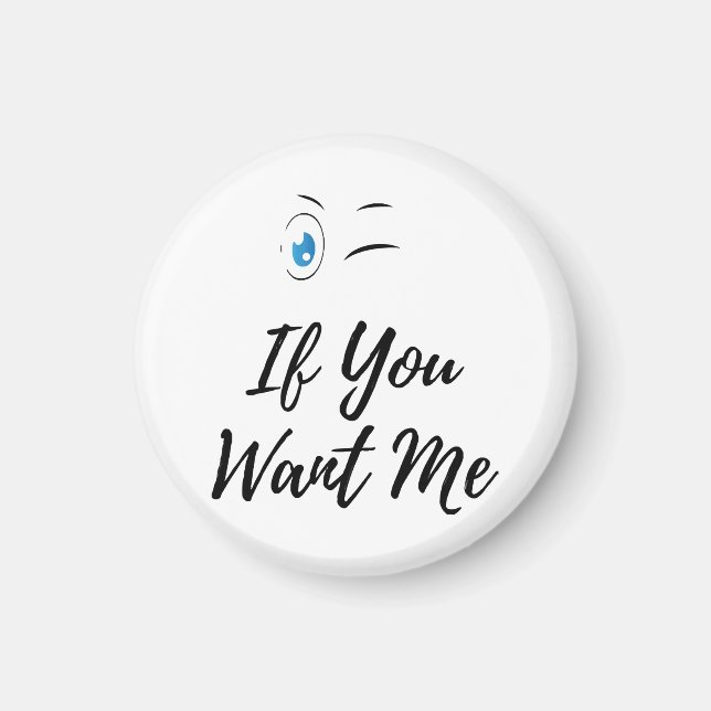 Imã Piscar se você quer eu funny masculino  (Frente)