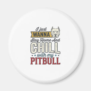 Imã Pitbull Vintage Fique Em Casa E Relaxe Amante De C