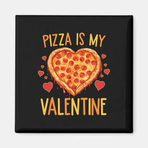 Imã Pizza É Meu Dia Dos Namorados Amante De Pizza