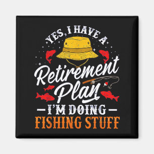 Imã Plano de aposentadoria engraçado de pesca Humor de
