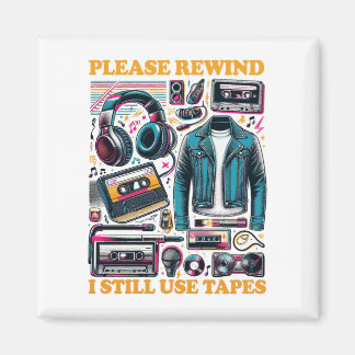 Imã Please Rewind - I still Use Tabes
