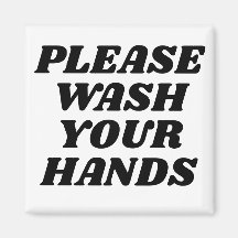 Please wash your hands