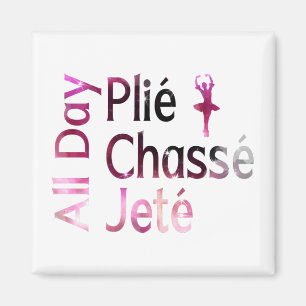 Imã Plie, Chasse, Jete o Dia Todo ~ Design de Ballet