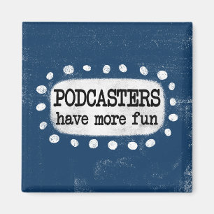 Imã Podcasters Têm Mais Magnetos De Refrigerador Diver