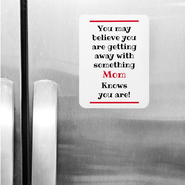 Ímã Pode Acreditar, Mas A Mãe Sabe Que É Engraçado. (Criador carregado)