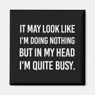 Imã Pode parecer que não estou fazendo nada.