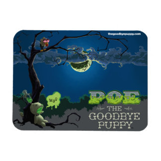 Ímã Poe o "Tchau Puppy Magnet"
