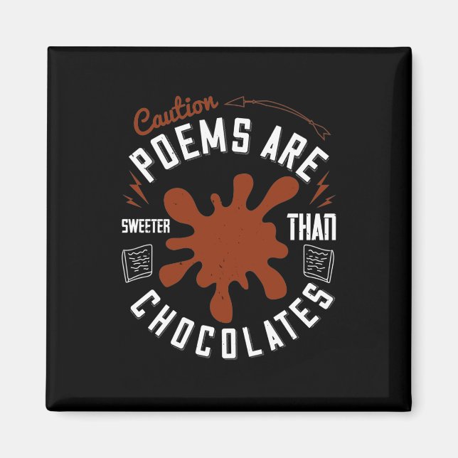 Imã Poemas De Precaução São Mais Bonitos Que Chocolate (Frente)