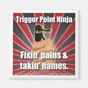 Imã Ponto de disparo Ninja ® Fixin Pains & Taknames