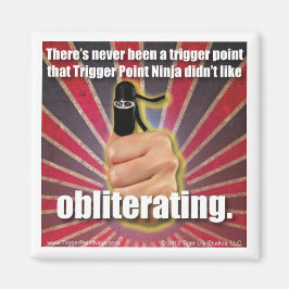 Imã Ponto de disparo Ninja ® Nunca houve um TrP