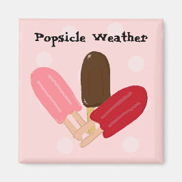 Imã Popsicle Weather