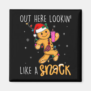 Imã Por Aqui Parecendo Um Lanche Funny Boujee Xmas Gi