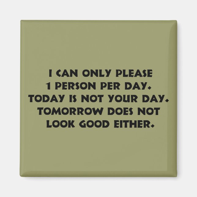 Imã Por Favor, Apenas 1 Pessoa 2 Magnet (Frente)