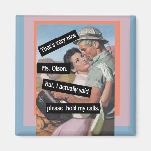 Imã Por Favor, Mantenha Minhas Chamadas Engraçadas