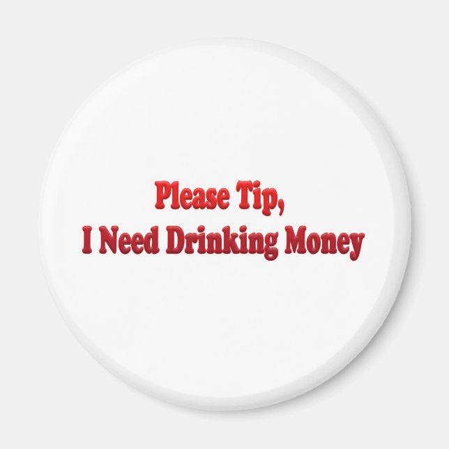 Imã Por Favor, Preciso De Dinheiro De Bebendo. (Frente)