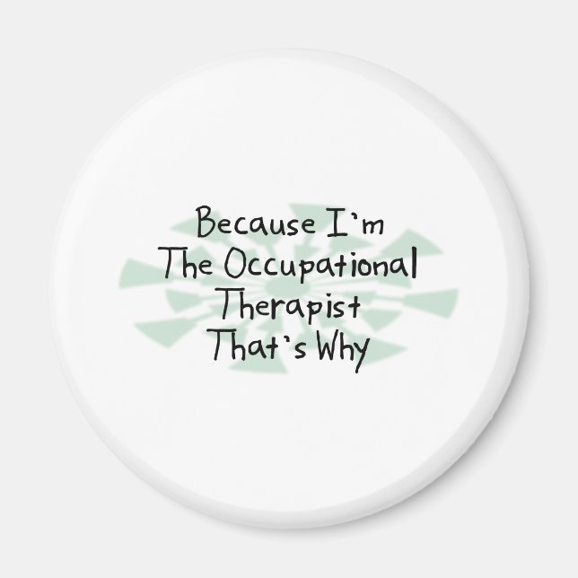 Imã Porque eu sou o terapeuta ocupacional (Frente)
