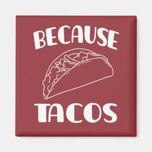 Imã Porque Tacos