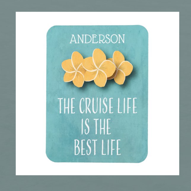 Ímã Portas de Cabina do Monograma Tropical Life (Beautiful cruise ship magnet for your next cruise. Floral with cruise quote and your name.)