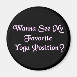 Imã Posição de Yoga Favorita - Humor Adulto Engraçado