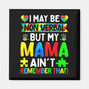 Imã Posso não ser Verbyl, mas minha mãe não se lembra 