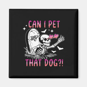 Imã Posso Pôr Aquele Cão No Skeleton Halloween?