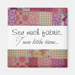 Imã Pousa muito tecido, costura pouco tempo...