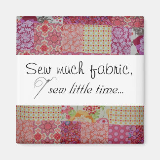 Imã Pousa muito tecido, costura pouco tempo...