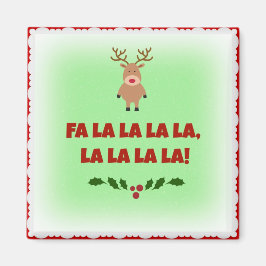 Imã Praça de Natal Fa La La La La