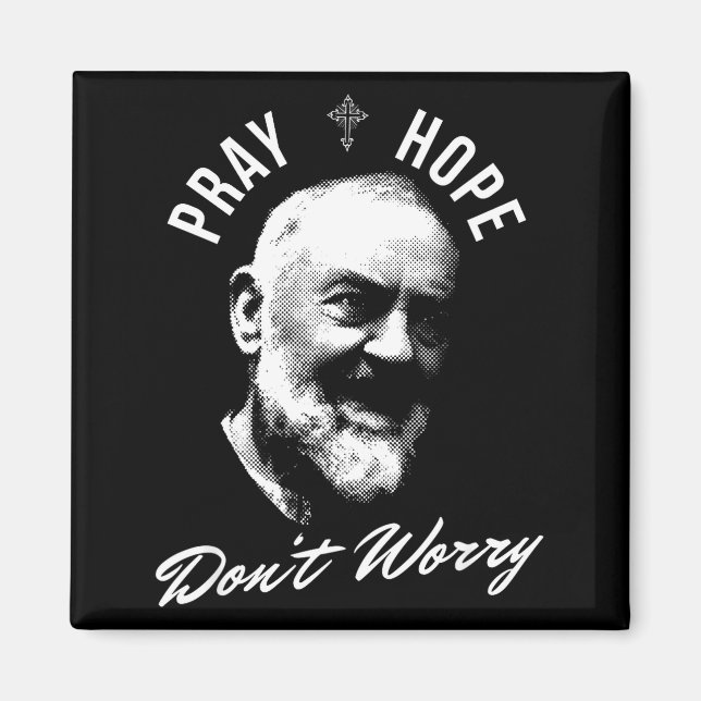 Imã Pray Hope And Don't Worry Saint Padre O  (Frente)