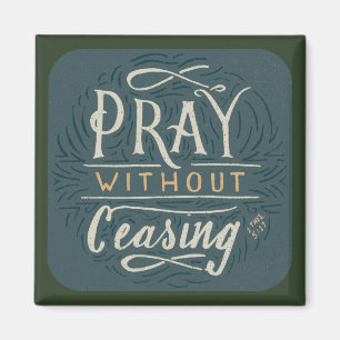 Imã Pray sem cessar - ímã