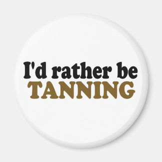 Imã Preferencialmente Be Tanning