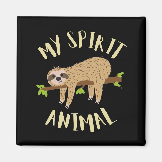 Imã preguiça meu animal espiritual (Frente)