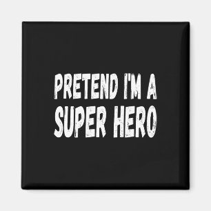 Imã Preguiçoso Fingir que sou um Super Hero Halloween 